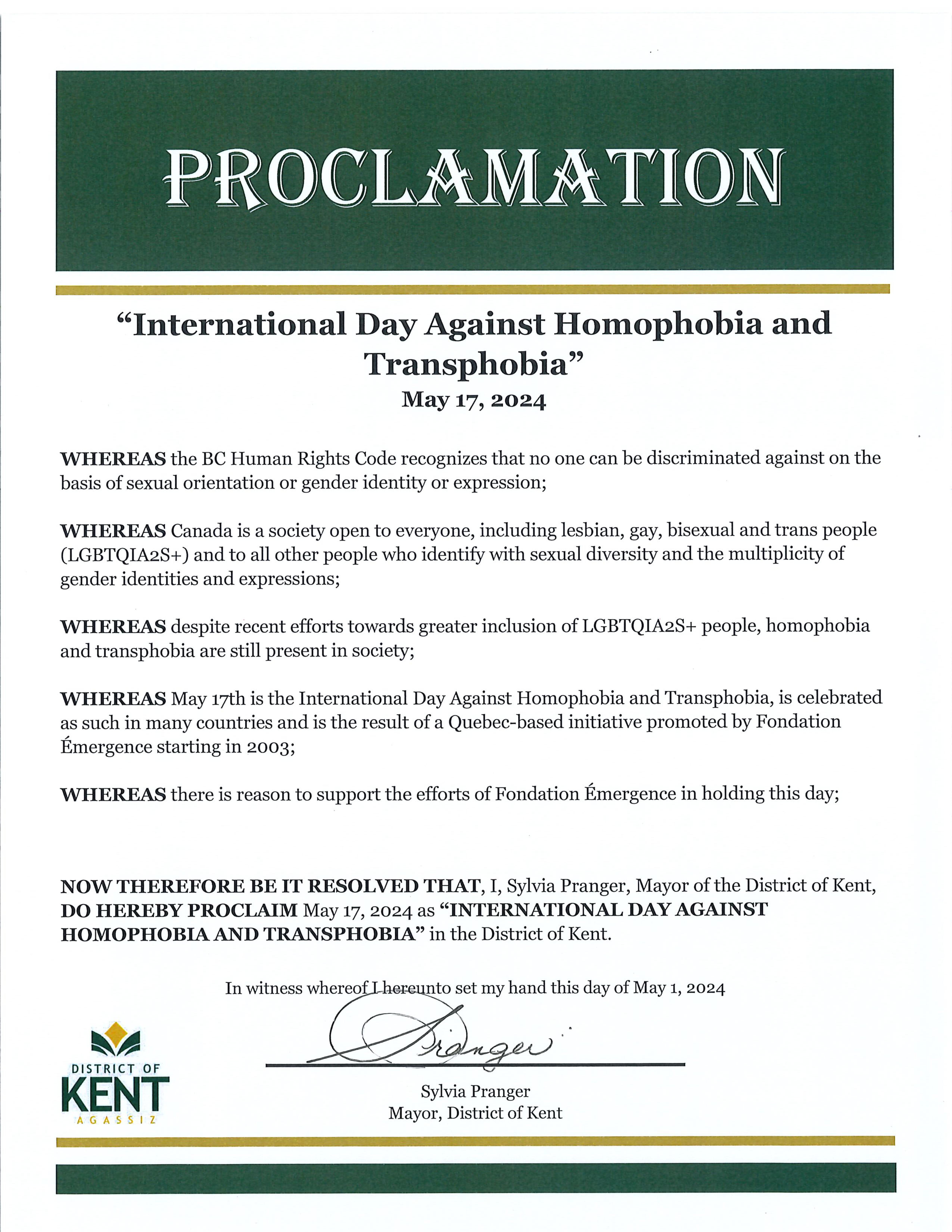 Signed Proclamation of International Day Against Homophobia and Transphobia